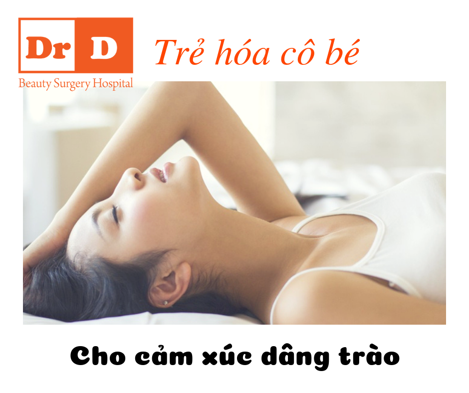 Trẻ hóa cô bé - Cho cảm xúc dâng trào